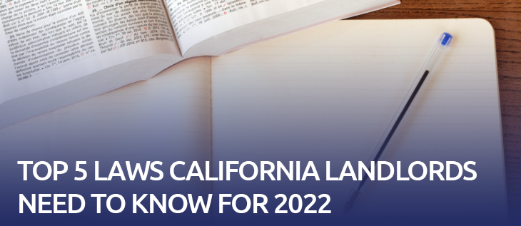 Top 5 Laws California Landlords Need to Know for 2022 thumbnail