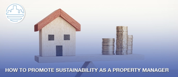 sustainability as property manager 