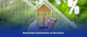 Real estate investment in recessions