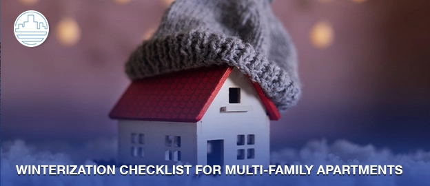 Winterization Checklist for multifamily apartments 