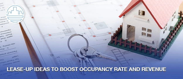 lease up ideas to boost occupancy rate 