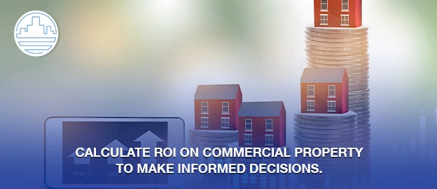 ROI on commercial property 