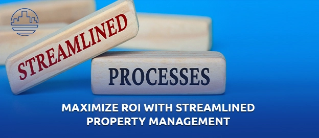 streamline property management process 