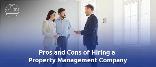 Should You Hire a Property Manager? 