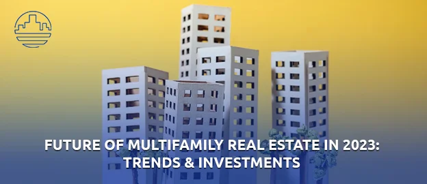 multifamily trends 