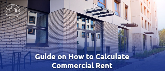 How to Calculate Commercial Rent 