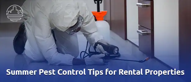 Summer-Pest-Control-Tips-for-Rental-Properties 