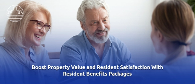 Resident Benefits Packages 