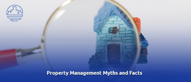 property management myths and facts 