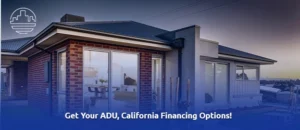 ADU financing