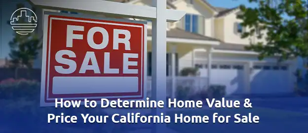 Price Your California Home for Sale 