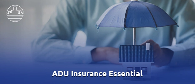 ADU insurance 